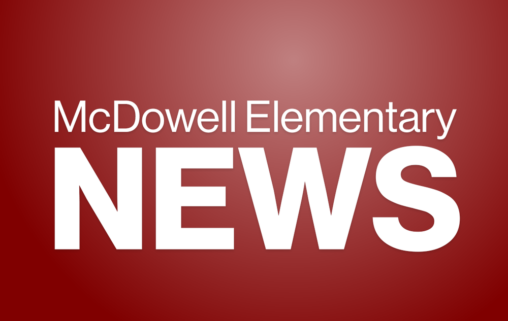 McDowell Elementary News