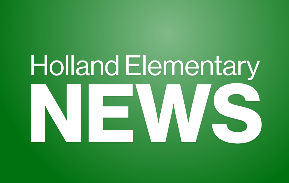 Holland Elementary News